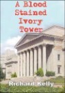 A Blood Stained Ivory Tower