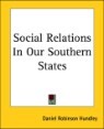 Social Relations in Our Southern States
