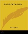 The Life Of The Fields