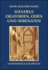 Handels Oratorien, Oden Und Serenaten