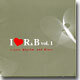 I Love R&B Vol.1