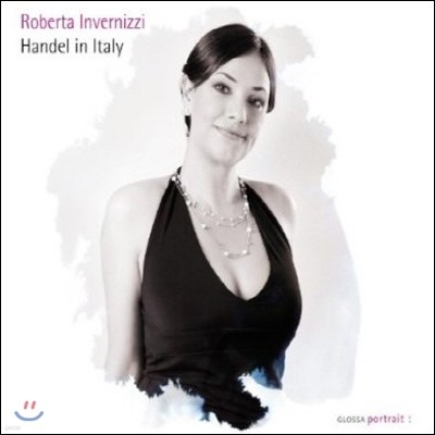Roberta Invernizzi 이탈리아의 헨델 (Handel in Italy)