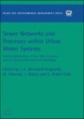Sewer Networks And Processes Within Urban Water Systems