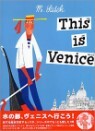 This is Venice