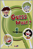 Guess What? 1 : Practice Book