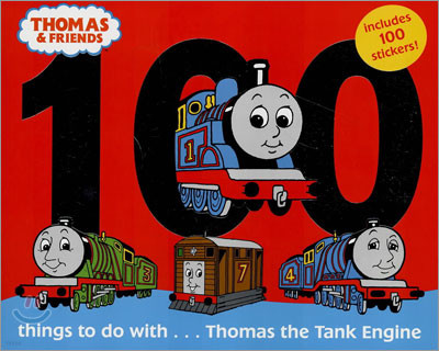 100 things to do with : Thomas the Tank Engine