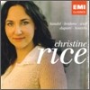 Christine Rice - Debut