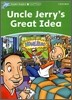 Dolphin Readers 3 : Uncle Jerry's Great Idea