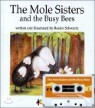 The Mole Sisters and the Busy Bees (�� �ý�����)