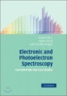 Electronic And Photoelectron Spectroscopy