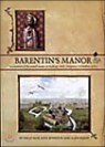 Barentin's Manor