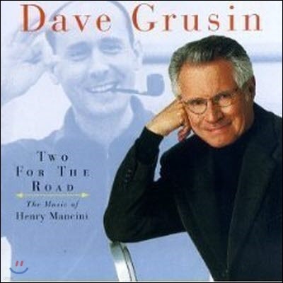 Dave Grusin / Two For The Road - The Music Of Henry Mancini (미개봉)