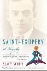 Saint-Exupery: A Biography