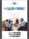 The Squid And the Whale : The Shooting Script
