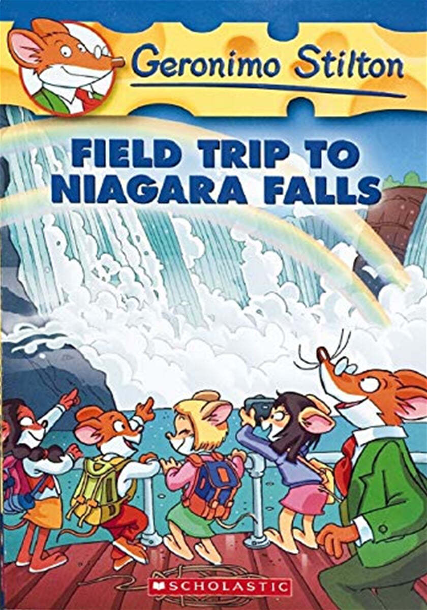 Geronimo Stilton #24 : Field Trip to Niagara Falls
