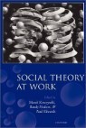 Social Theory at Work