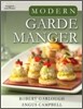 Modern Garde Manger