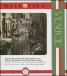 Walk And Talk Venice