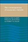 The Consequences of Economic Rhetoric