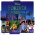 Disney Forever - 28 Greatest Songs From Disney's Favourite Movies