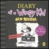 Diary of a Wimpy Kid #10 : Old School (Audio CD)