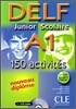 DELF Junior Scolaire A1 (+ CD, Corriges)