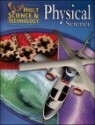 Holt Science and Technology : Physical Science ��2005 Student Edition
