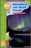 Up and Away in English Reader 3B - Adventure with Good Friend