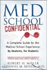Med School Confidential
