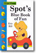 Spot's Blue Book of Fun (Wipe Clean)