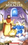 A Time of Miracles