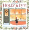 The Story of Holly And Ivy