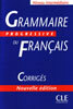 Grammaire progressive du francais, Niveau Intermediaire (Nouvelle Edition), Corriges