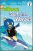 Ready-To-Read Pre-Level : Surf That Wave!