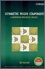 Asymmetric Passive Components in Microwave Integrated Circuits