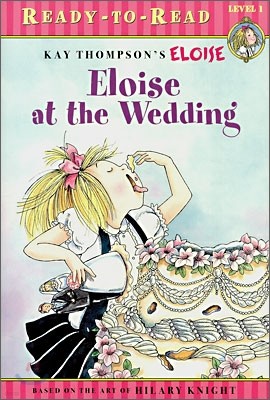 Ready-To-Read Level 1 : Eloise At The Wedding