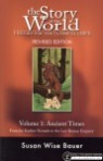 The Story of the World #1 : Ancient Times - From the Earliest Nomads to the Last Roman Emperor