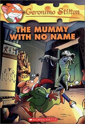Geronimo Stilton #26 : The Mummy With No Name