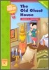 Up and Away in English Reader 3C - The Old Ghost House