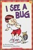 Scholastic Hello Reader Level 1 : I See A Bug