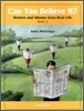 Can You Believe It? 2 : Stories and Idioms from Real Life