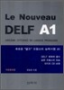 Le Nouveau DELF A1
