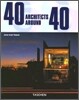[Taschen 25th Special Edition] 40 Architects around 40