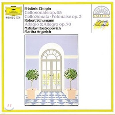 Martha Argerich / Mstislav Rostropovich 쇼팽: 첼로 소나타 / 슈만: 아다지오와 알레그로 (Chopin : Cello sonata Op.65ㆍPolonaise Op.3 / Schumann : Adagio and Allegro Op.70)