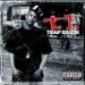 T.I. - Trap Muzik