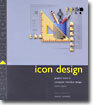 Icon Design : Graphic Icons in Computer Interface Design