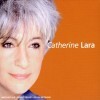 Catherine Lara - Catherine Lara - Les Talents Du Si?cle [Digipack]