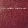 The Connells - Darker Days