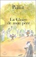 La gloire de mon pere