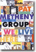 Pat Metheny Group - We Live Here Live in Japan 1995